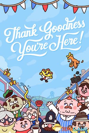 switch《谢天谢地你来了！Thank Goodness You're Here!》中文版nsz下载+1.4.1补丁  本质上来说还是一个步行模拟器-1.jpg